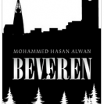 NRK about Alwan’s “Beavers”: “Whoever is looking for exoticism will be disappointed with this novel”!