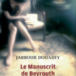 Le Monde on Douaihy’s Printed in Beirut: “A fake thriller, but a real comedy”, “Elegant” and “far from stereotypes”